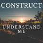 Understand Me (Explicit)