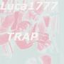 Trap (Explicit)