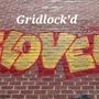 Gridlock'D (Explicit)