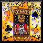 Zoltar Zoltar (feat. House of Cards)
