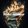 1000 Words Part One (Explicit)