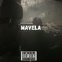 MAVELA (feat. KEZI ARA) [Explicit]