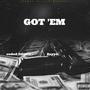 Got 'em (feat. Zayye) [Explicit]