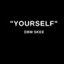 Yourself (Explicit)