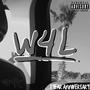 W4L (1 Year Anniversary) [Explicit]