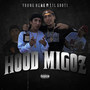 Hood Migoz (Explicit)