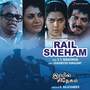 Rail Sneham (Original Motion Picture Soundtrack)