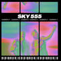 Sky 555 (feat. Haur) [Explicit]