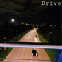 Drive (Explicit)