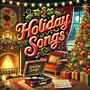 Holiday Songs