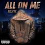 All On Me (Explicit)