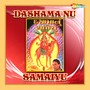 Dashama Nu Samaiyu