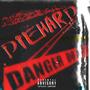 DIE HARD! (feat. BrandNewBrent, ToniRockedIt & .LOVETOKO) [Explicit]