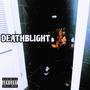 DEATHBLIGHT (feat. Sound9) [Explicit]