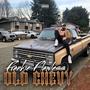 Old Chevy (Explicit)