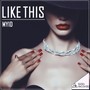 Like This (Extended Mix)