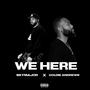 We Here (Explicit)