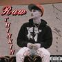 Raw Thinkin (Explicit)