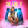 She Like It - Single