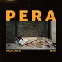 Pera (feat. Ruido) [Explicit]