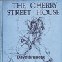 The Cherry Street House