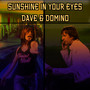 Sunshine in Your Eyes (Video Version 2024 Remix)