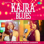 Kajra Blues