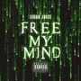 Free My Mind (Explicit)