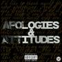 Apologies & Attitudes (Explicit)