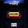 Crashin' (Explicit)