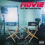 Movie (feat. Ocean Drive Slim) [Explicit]