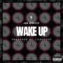 Wake Up (Explicit)