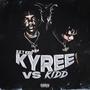 ¡Kyree Vs. Kidd (Explicit)