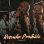 Resenha Proibida (Explicit)