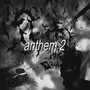 ANTHEM 2