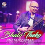 Bhalo Theko