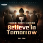 Believe in Tomorrow