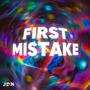 FIRST MISTAKE