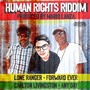 Human Rights Riddim (Produced by Mario Lanza)