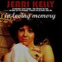 Jerri Kelly: In Loving Memory