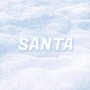 Santa (feat. Metro) [Explicit]