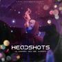 HeadShots (feat. Lil Chopper & X-Party) [Explicit]