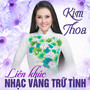 Liên khúc nhạc vàng trữ tình