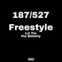 187/527 Freestyle (feat. Flo Shiesty) [Explicit]