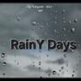 Rainy days (Explicit)