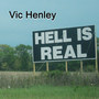 Hell Is Real (Explicit)