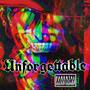 Unforgettable (Explicit)