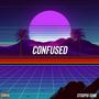 Confused (Explicit)