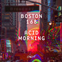 Acid Morning