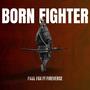 Born Fighter (feat. FireVerse)